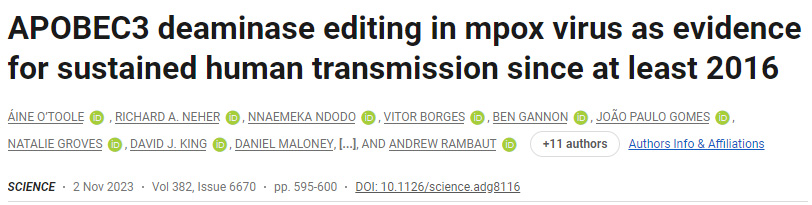 APOBEC3脫氨酶編輯是猴痘病毒至少自2016年起在人類持續傳播的證據 APOBEC3脫氨酶編輯是猴痘病毒至少自2016年起在人類持續傳播的證據